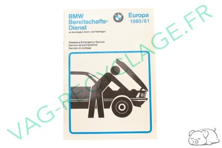Brochure Service de permanence Europe 1980/1981 Bmw 01909099189 - Image 1