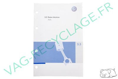 Notice 3.3 Datos técnicos pour Polo 4 Phase 2 9N3 (en espagnol) - Image 1