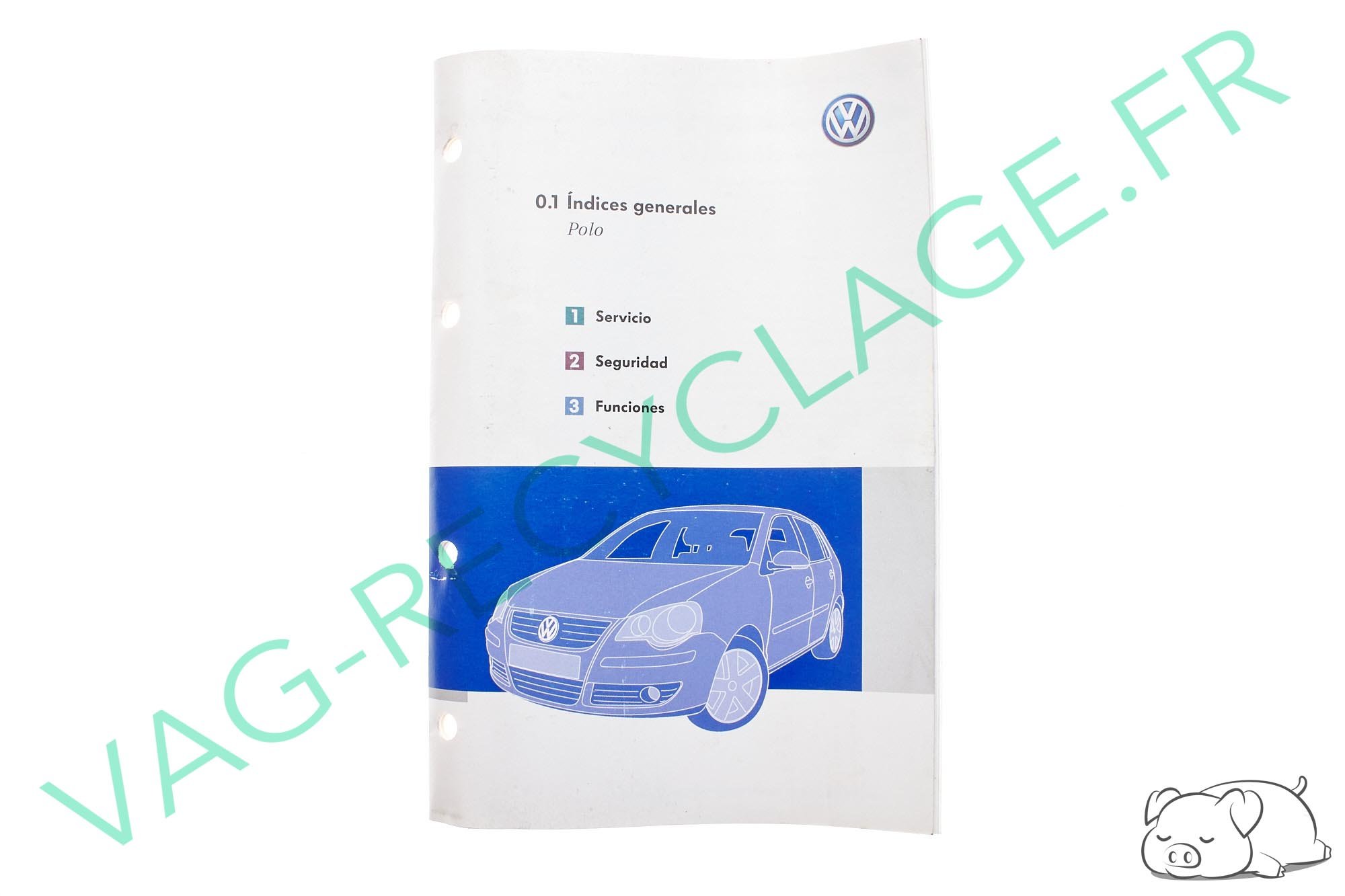 Notice 0.1 Indices generales pour Polo 4 Phase 2 9N3 (en espagnol) - Image 1